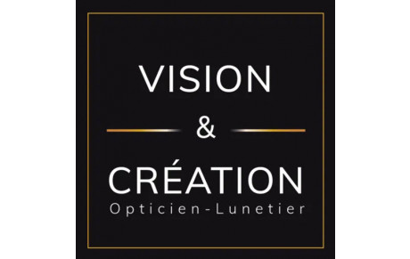 Vision et Création